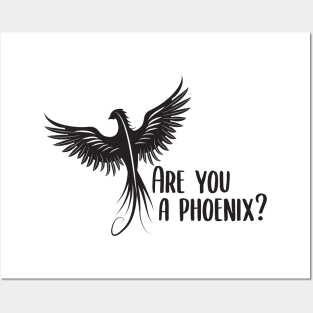 Are you a Phoenix? Posters and Art